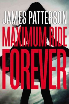 Maximum Ride forever  Cover Image