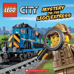LEGO City. Mystery on the Lego Express  Cover Image