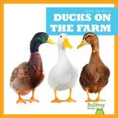 Ducks on the farm  Cover Image