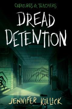 Dread detention  Cover Image