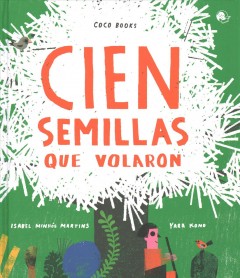 Cien semillas que volaron  Cover Image
