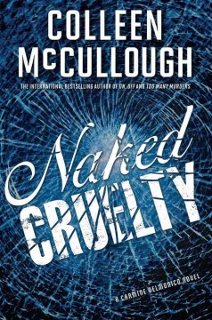 Naked cruelty : a Carmine Delmonico novel  Cover Image