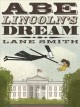 Go to record Abe Lincoln's dream