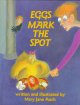 Go to record Eggs mark the spot