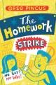 Go to record The homework strike