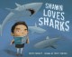 Go to record Shawn loves sharks