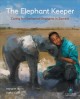Go to record The elephant keeper : caring for orphaned elephants in Zam...