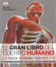 Go to record El gran libro del cuerpo humano : la guía visual definitiva