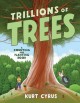 Go to record Trillions of trees : a counting and planting book