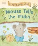 Go to record Mouse tells the truth