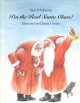 Go to record I'm the real Santa Claus!.