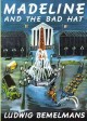 Go to record Madeline and the bad hat
