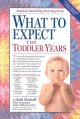 Go to record What to expect the toddler years