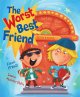 Go to record The worst best friend